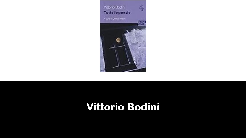 libri di Vittorio Bodini