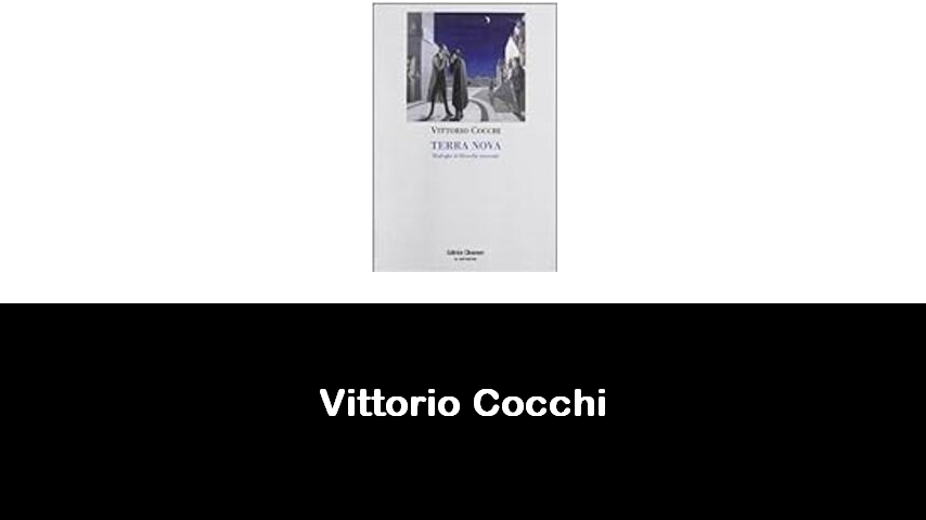 libri di Vittorio Cocchi