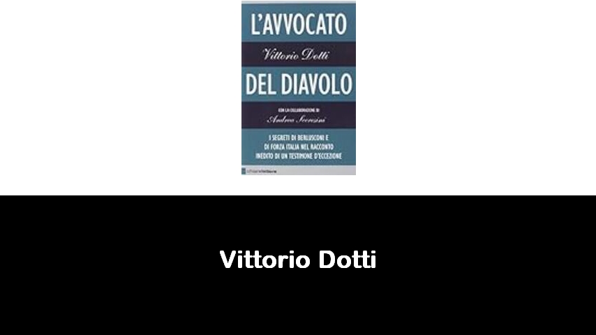 libri di Vittorio Dotti