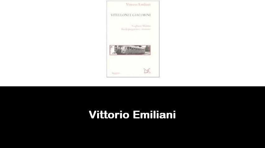 libri di Vittorio Emiliani