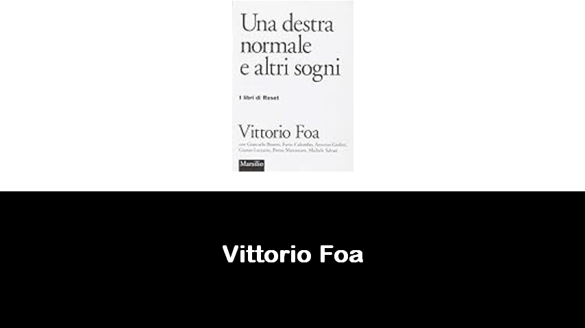 libri di Vittorio Foa