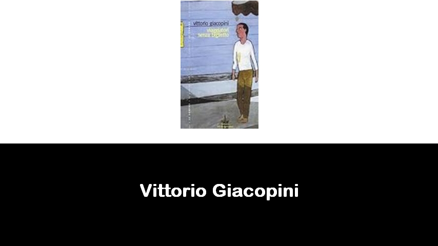 libri di Vittorio Giacopini