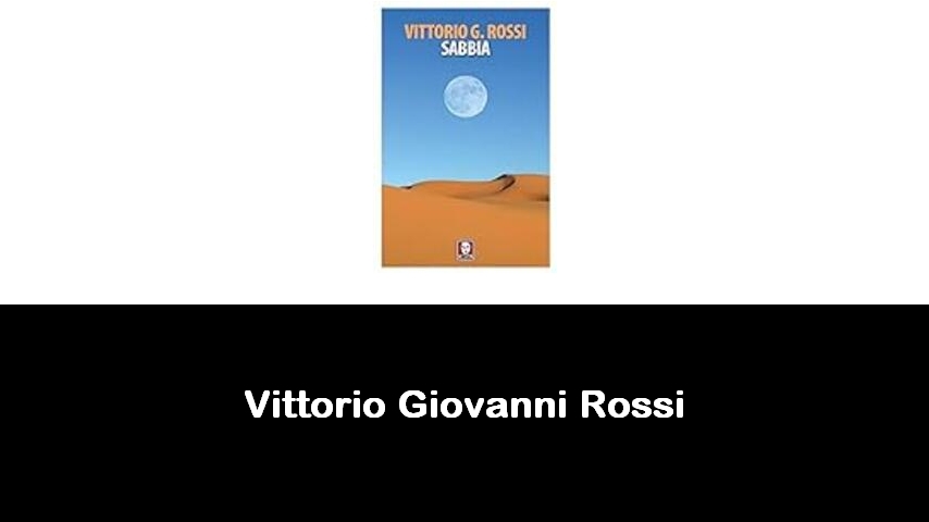 libri di Vittorio Giovanni Rossi