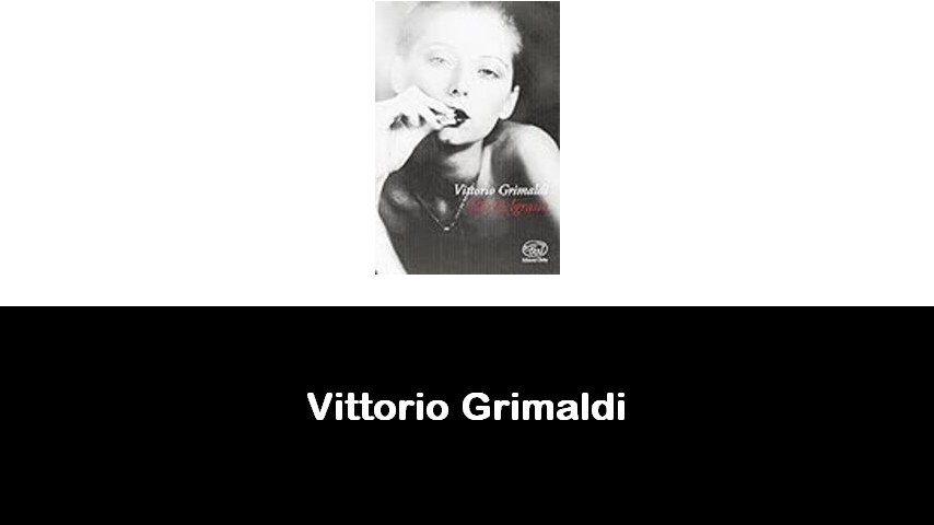 libri di Vittorio Grimaldi