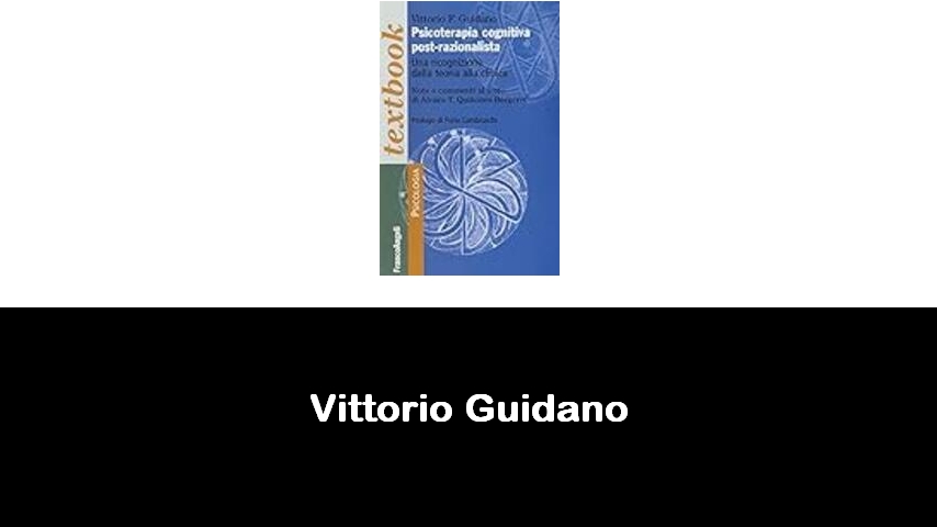 libri di Vittorio Guidano