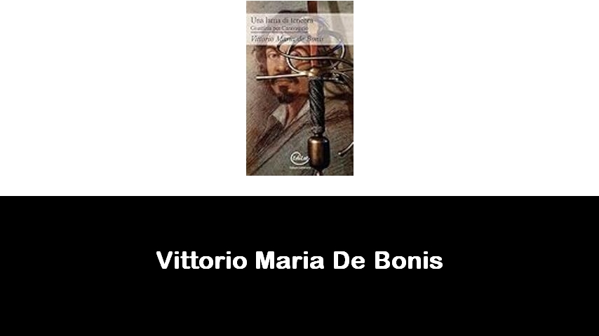 libri di Vittorio Maria De Bonis