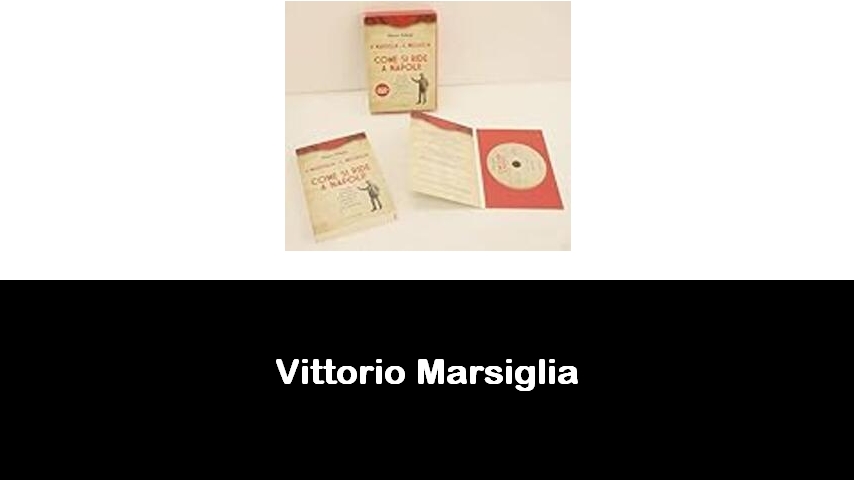 libri di Vittorio Marsiglia