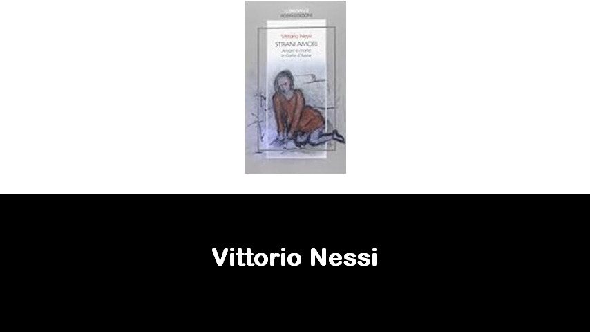 libri di Vittorio Nessi