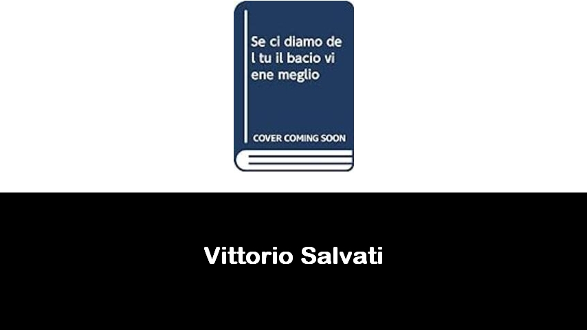 libri di Vittorio Salvati