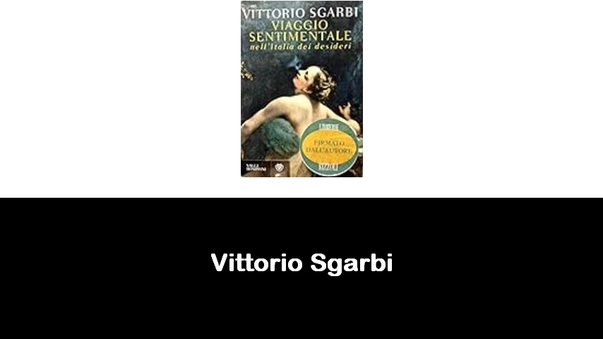 libri di Vittorio Sgarbi