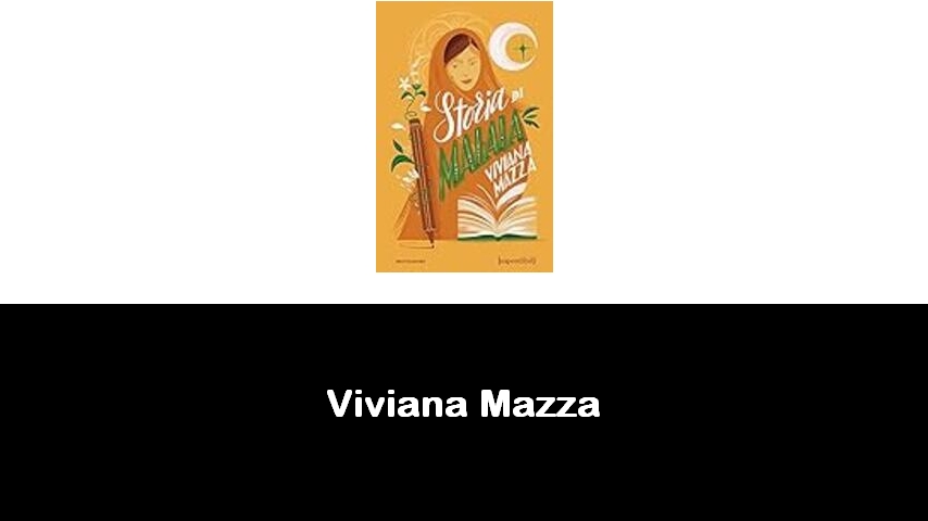 libri di Viviana Mazza