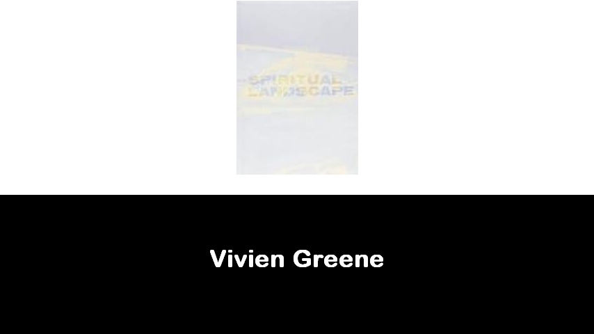 libri di Vivien Greene