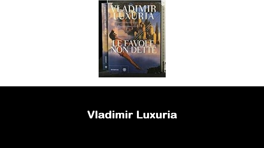 libri di Vladimir Luxuria