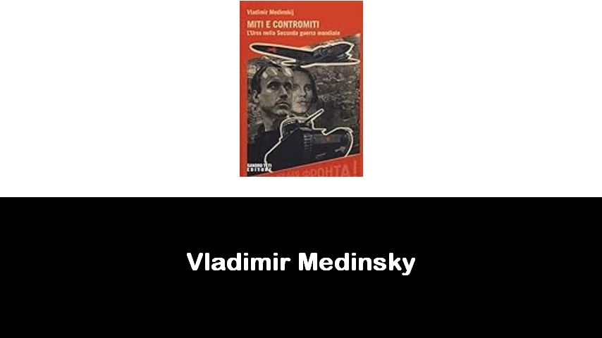 libri di Vladimir Medinsky