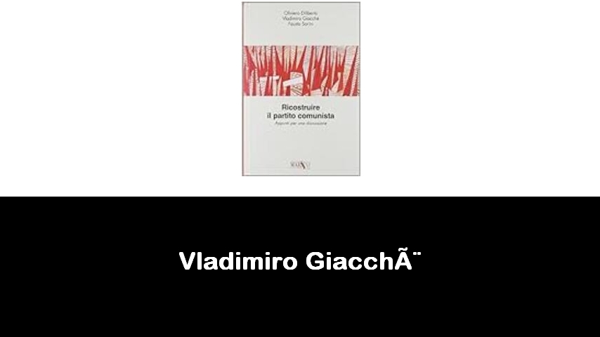 libri di Vladimiro Giacchè