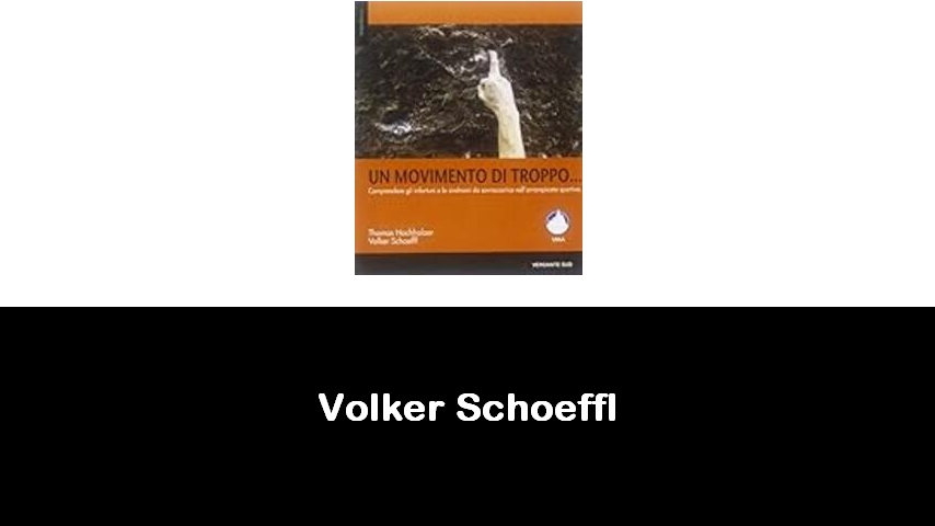 libri di Volker Schoeffl