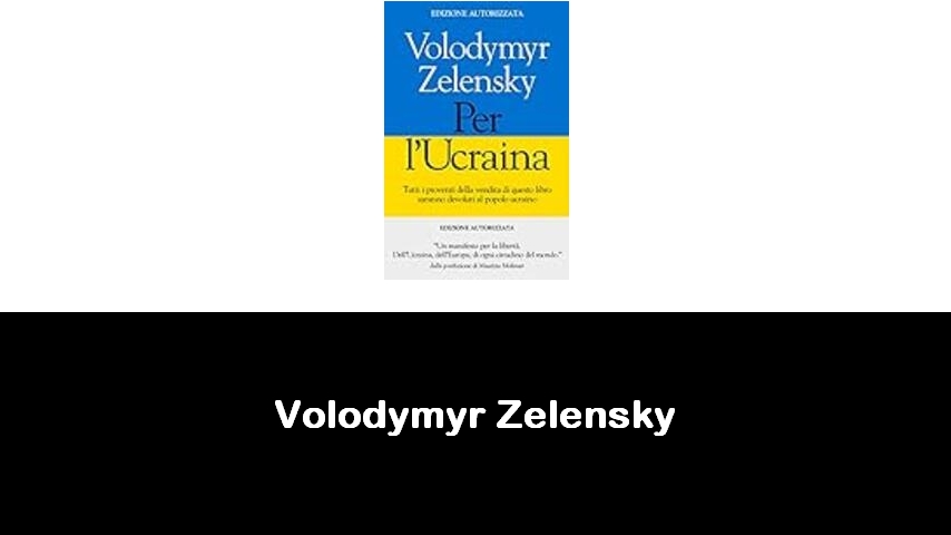 libri di Volodymyr Zelensky