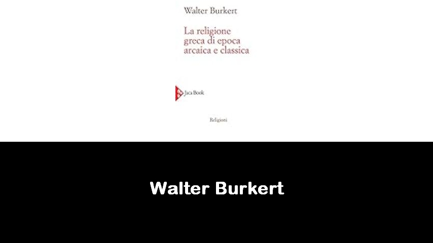 libri di Walter Burkert