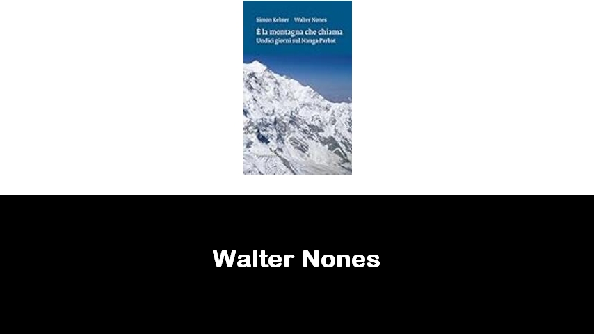 libri di Walter Nones