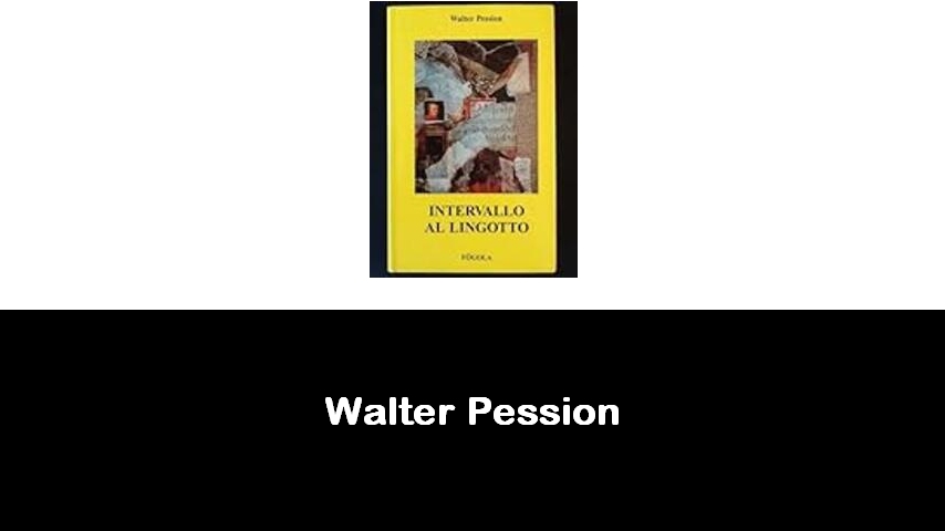 libri di Walter Pession