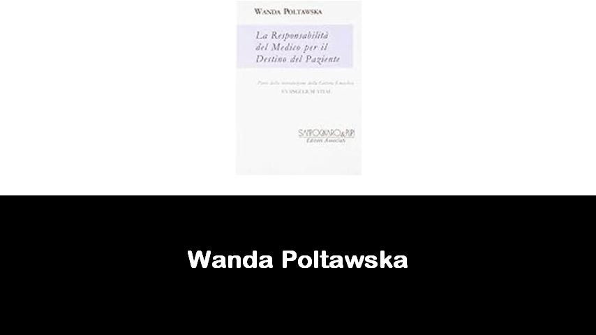 libri di Wanda Poltawska