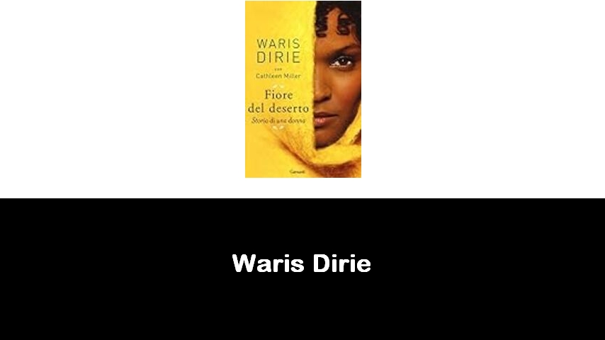 libri di Waris Dirie