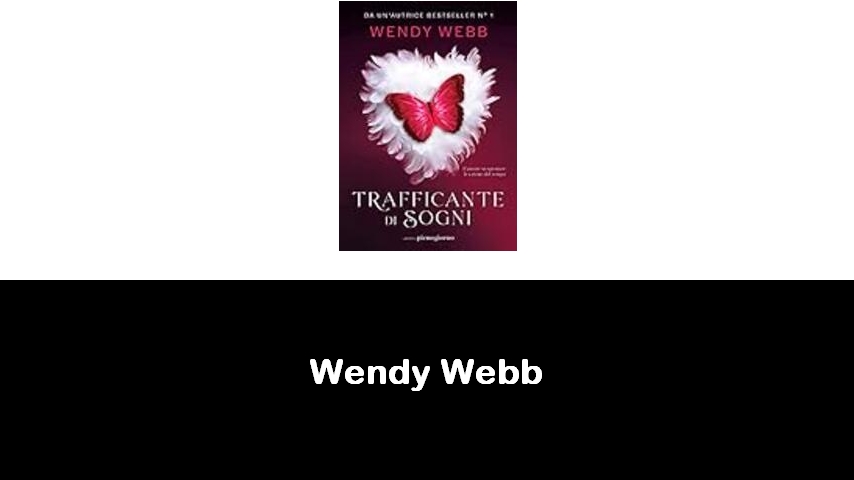 libri di Wendy Webb