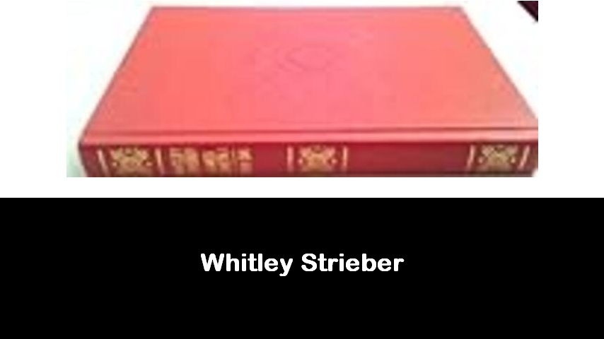 libri di Whitley Strieber