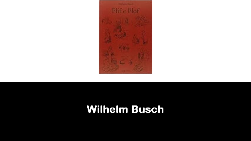 libri di Wilhelm Busch