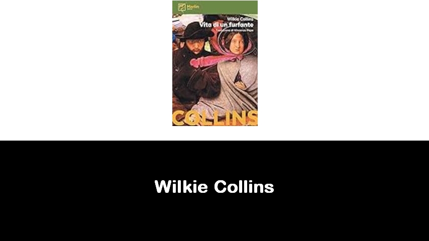 libri di Wilkie Collins