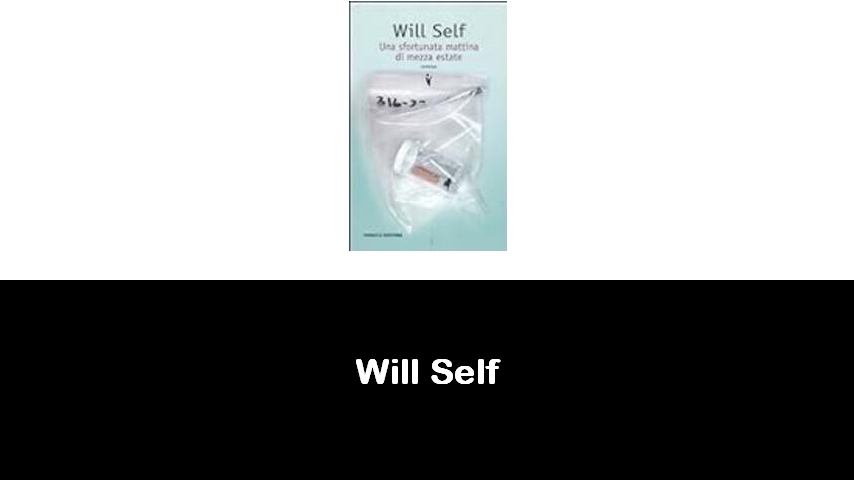 libri di Will Self