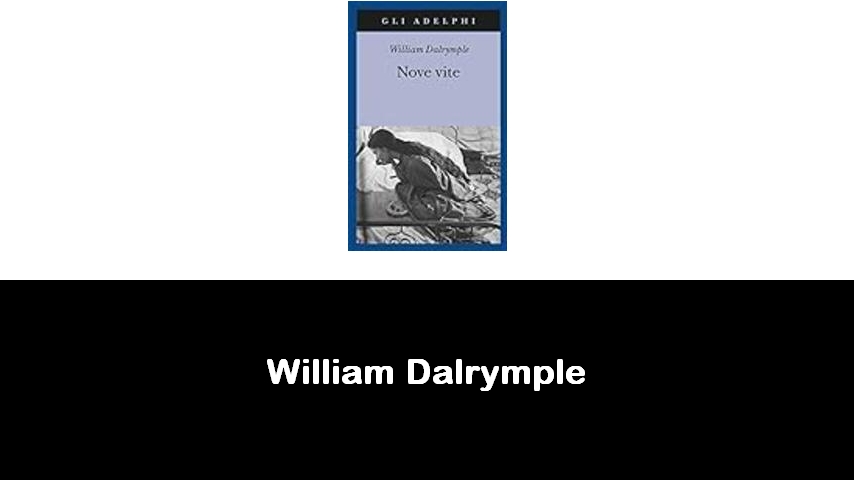 libri di William Dalrymple