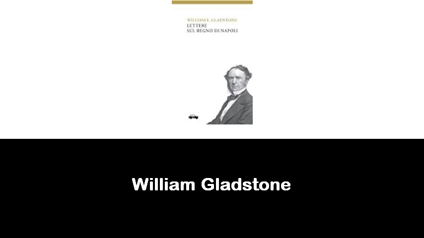 libri di William Gladstone