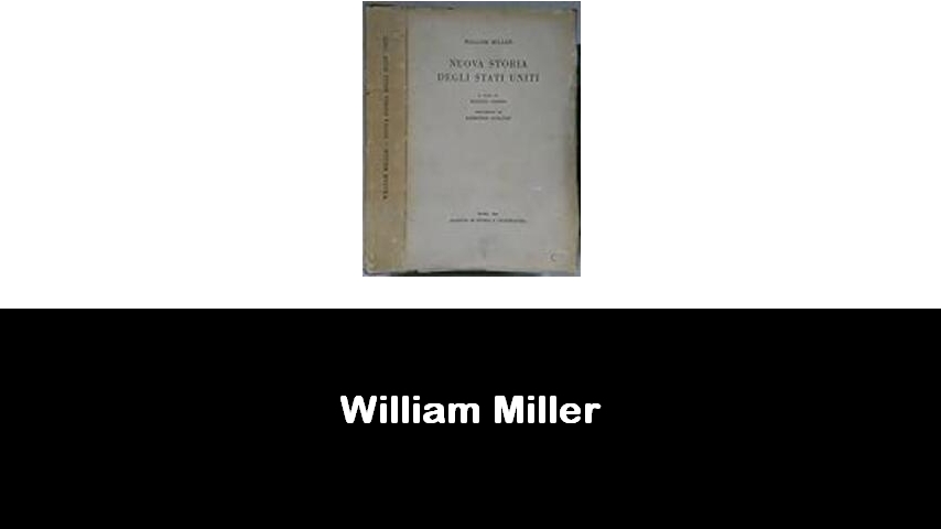 libri di William Miller