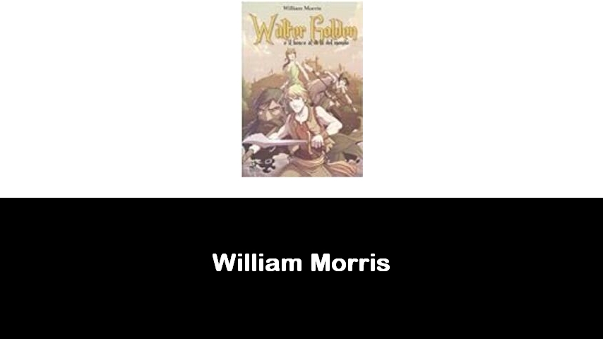 libri di William Morris