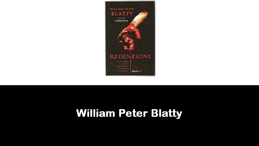 libri di William Peter Blatty