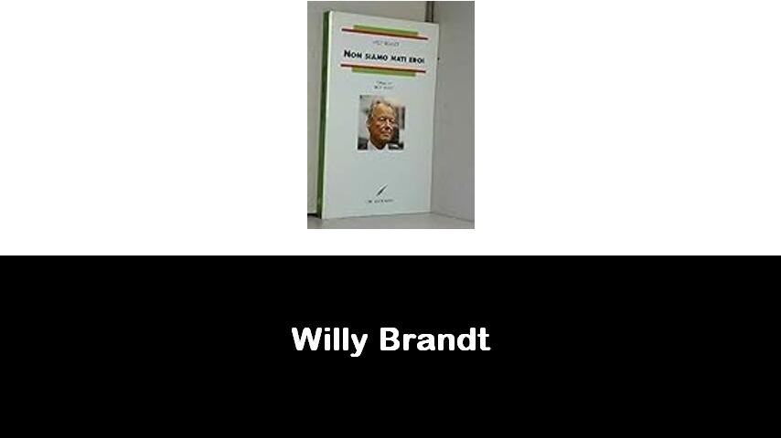 libri di Willy Brandt