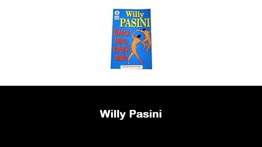 libri di Willy Pasini