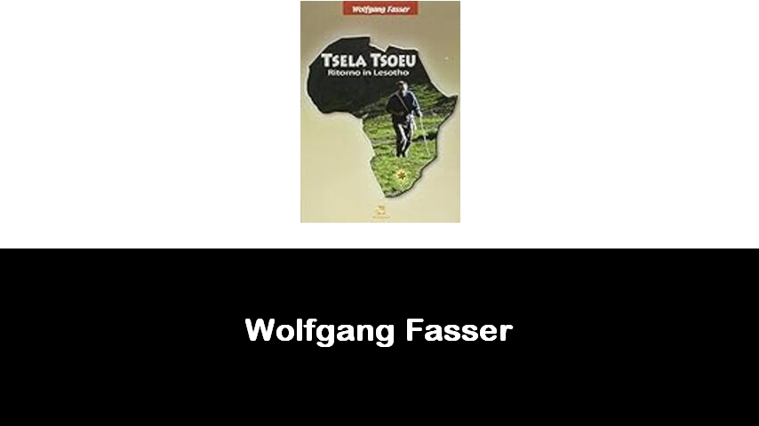 libri di Wolfgang Fasser