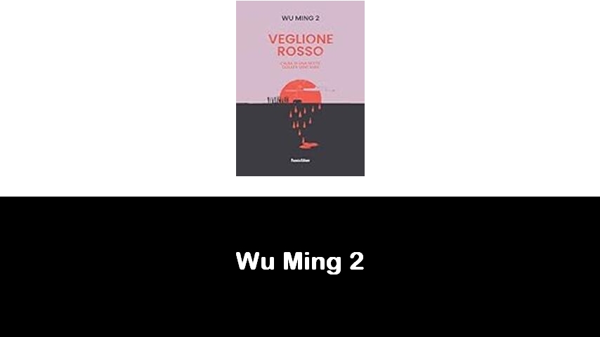 libri di Wu Ming 2