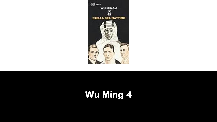 libri di Wu Ming 4