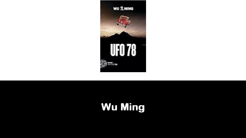 libri di Wu Ming