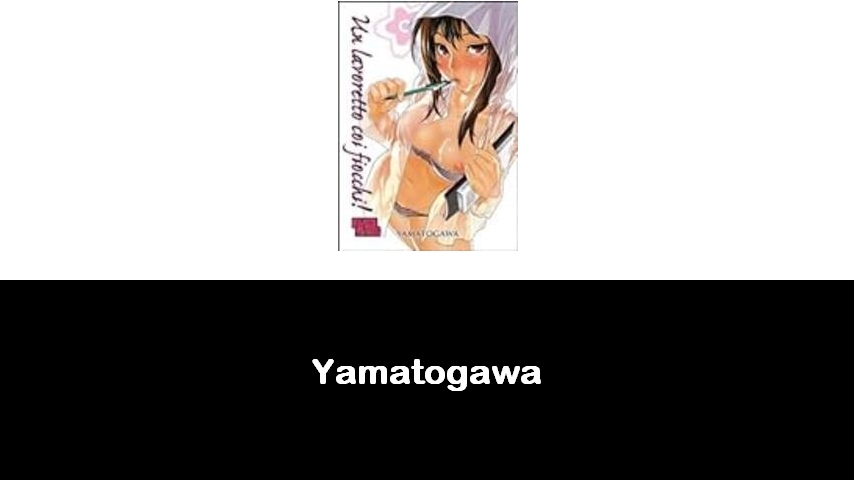 libri di Yamatogawa