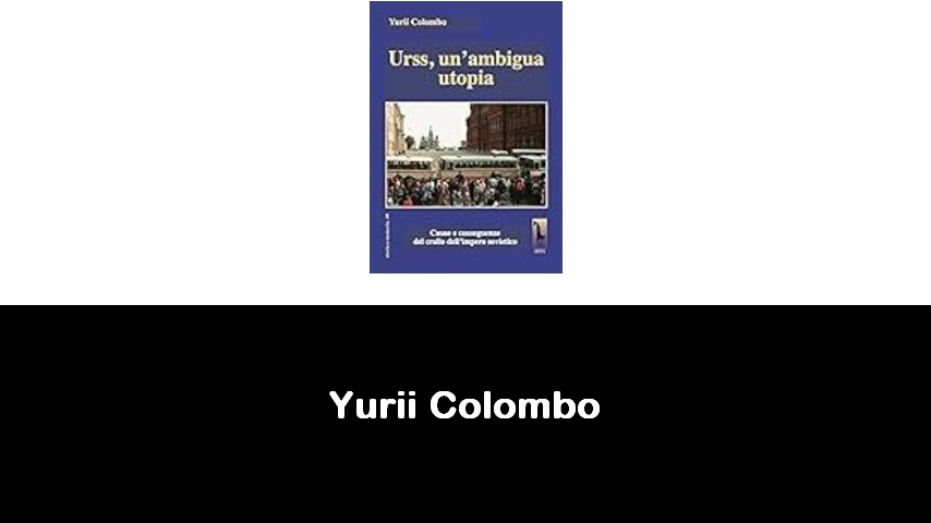 libri di Yurii Colombo