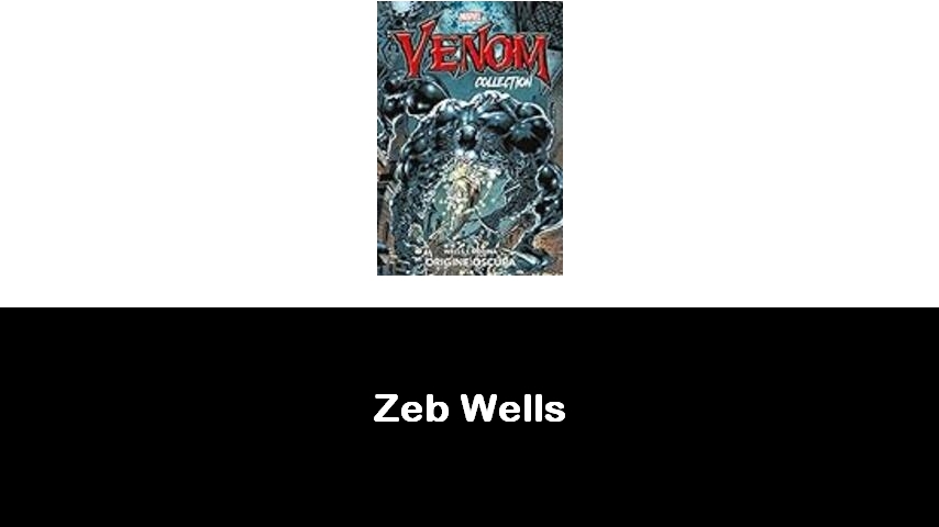 libri di Zeb Wells