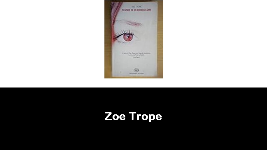 libri di Zoe Trope